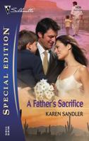 A Father's Sacrifice 0373246366 Book Cover