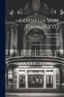 Cornelia Von Thomas Kyd: Nach Dem Drucke Vom Jahre 1594 1377891216 Book Cover