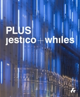 Jestico + Whiles: Plus 1908967129 Book Cover