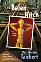 The Belen Hitch: A Sasha Solomon Mystery (Sasha Solomon Mysteries) 0826339158 Book Cover