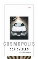 Cosmopolis 0743244257 Book Cover