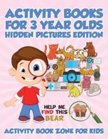 Activity Books for 3 Year Olds Hidden Pictures Edition 168376272X Book Cover