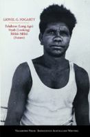 Eelahroo (Long Ago) Nyah (Looking) Möbö-Möbö (Future) 1922181315 Book Cover