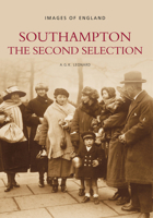 Southampton: The Second Selection 075242484X Book Cover