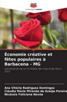 Économie créative et fêtes populaires à Barbacena - MG 6208672503 Book Cover