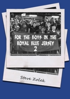 For The Boys In The Royal Blue Jersey 2 0244228175 Book Cover