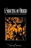 A Shouting of Orders 140109760X Book Cover