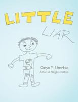 Little Liar 148082724X Book Cover