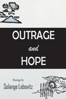 Outrage and Hope 1543975356 Book Cover