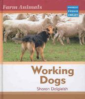 Working Dogs (Farm Animals) 0732992842 Book Cover