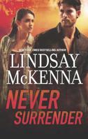 Never Surrender 0373778821 Book Cover