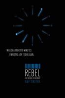 Rebel 0062217119 Book Cover
