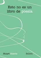 Esto no es un libro de poesía 8418230495 Book Cover