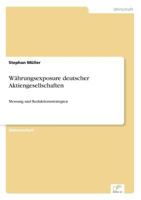 Wahrungsexposure Deutscher Aktiengesellschaften 3838638913 Book Cover