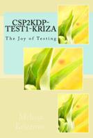 CSP2KDP-Test1-Kriza: The Joy of Testing 1719056854 Book Cover