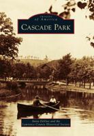 Cascade Park 0738573167 Book Cover