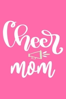 Cheer Mom: Blank Lined Notebook Journal: Baseball Mom Mothers Mommy Gifts Journal 6x9 110 Blank Pages Plain White Paper Soft Cover Book 1707896178 Book Cover