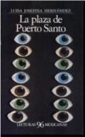 La Plaza de Puerto Santo 9681619633 Book Cover