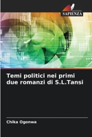 Temi politici nei primi due romanzi di S.L.Tansi 6206135667 Book Cover