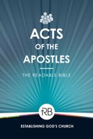 The Readable Bible: Acts 1563095718 Book Cover