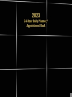 2023 24-Hour Daily Planner/ Appointment Book: Dot Grid Design 1947399322 Book Cover