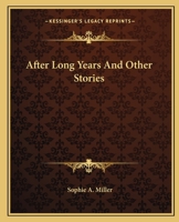 After Long Years and Other Stories 1110065515 Book Cover
