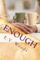 Enough 1456349414 Book Cover