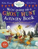 We're Going on a Ghost Hunt Activity Book (The Bunnies of Hoppity Hill) 1547622539 Book Cover