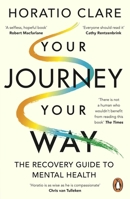 Your Journey, Your Way: The Recovery Guide to Mental Health 0241999405 Book Cover