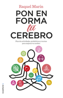 Pon en forma tu cerebro (Spanish Edition) 8417771190 Book Cover