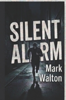 Silent Alarm B0H94WZ3FP Book Cover