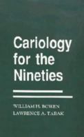 Cariology for the Nineties 1878822179 Book Cover