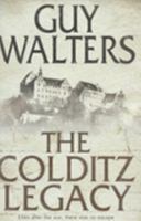 The Colditz Legacy 0755327179 Book Cover