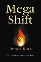 Megashift: Igniting Spiritual Power 0966915828 Book Cover