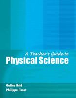 A Teacher's Guide to Physical Science 075756268X Book Cover