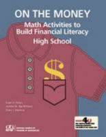 On the Money: Math Activities to Build Financial Literacy: High School 0873537009 Book Cover