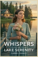 Whispers of Lake Serenity B0FMJ6LZLQ Book Cover