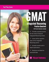 GMAT Integrated Reasoning Practice Questions 1494232146 Book Cover