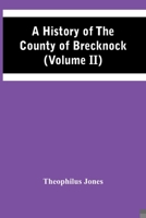 A History Of The County Of Brecknock 9354441858 Book Cover