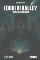 I Doni di Halley: L'ultima delle generazioni (Italian Edition) B0F7MN4HDY Book Cover
