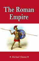 The Roman Empire: The World's First Superpower 0722351046 Book Cover