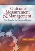 Development and Use of Outcome Studies: First Steps For The Practicing Clinician 080360310X Book Cover