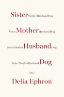 Sister Mother Husband Dog 0142181099 Book Cover