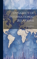 Dynamics of International Relations 1022890972 Book Cover