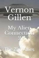 My Alien Connection 2: The Zim Allies 1794081798 Book Cover