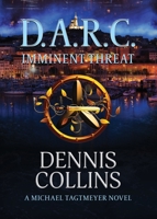 D.A.R.C. Imminent Threat 1958890944 Book Cover
