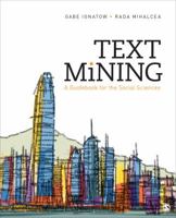 Text Mining: A Guidebook for the Social Sciences 148336934X Book Cover