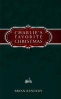 Charlie's Favorite Christmas 0988535807 Book Cover