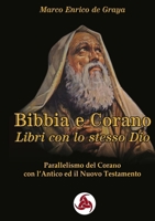 Bibbia e Corano, Libri con lo stesso Dio 0244715521 Book Cover