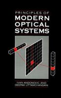 Principles of Modern Optical Systems (Artech House Telecommunication Library)